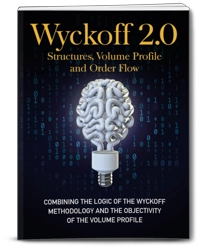 Wyckoff 2.0: Structures, Volume Profile and Order Flow
